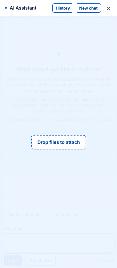 The Assistant panel while files are dragged over it: a dashed drop area reads “Drop files to attach”.